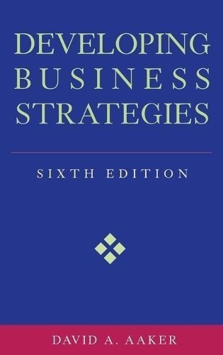 Developing Business Strategies 6e