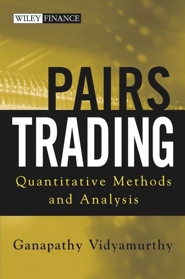 Pairs Trading - Quantitative Methods and Analysis