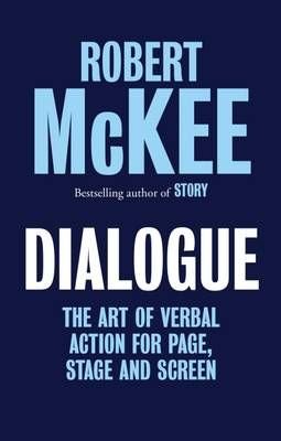 Buy Dialogue by Mckee Robert With Free Delivery | wordery.com