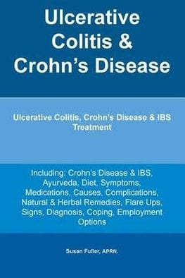 Buy Ulcerative Colitis & Crohn's Disease. Ulcerative Colitis, Crohn's ...