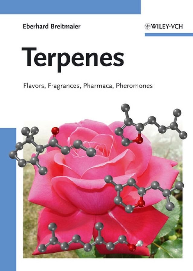 Terpenes - Flavors, Fragrances, Pharmaca, Pheromones