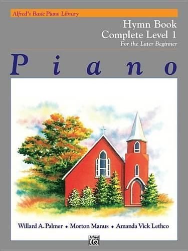 Buy Alfreds Basic Piano Library Hymn Book Complete Bk 1 By - 