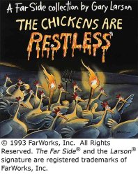Chickens Are Restless by Gary Larson