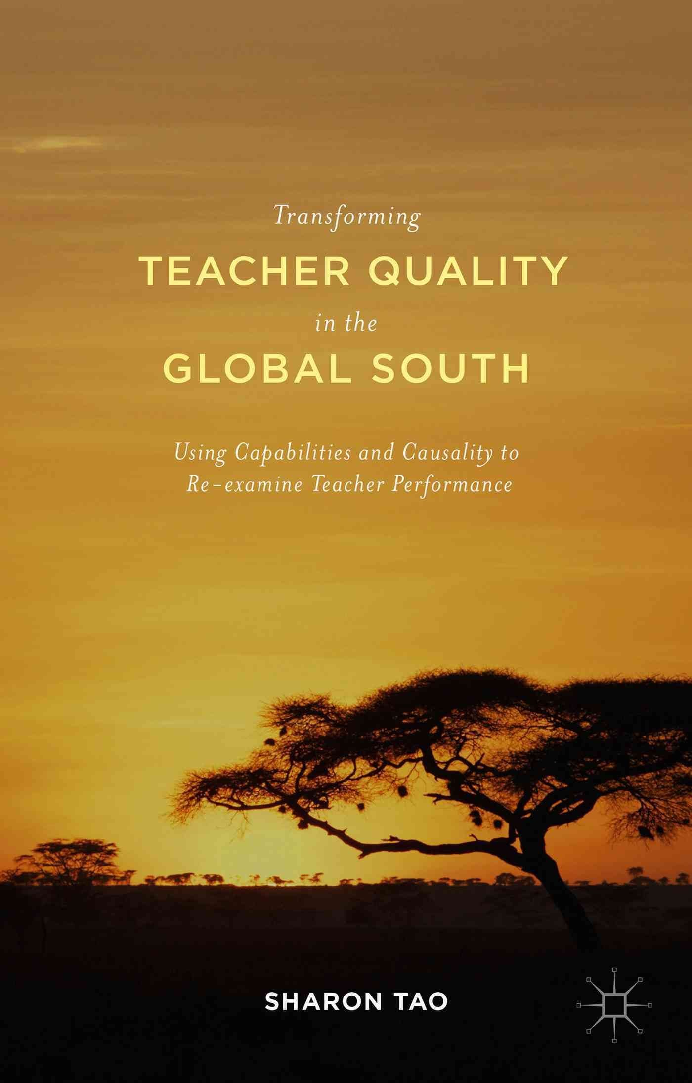 Transforming Teacher Quality in the Global South