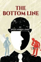 The Bottom Line by Bruce Jones