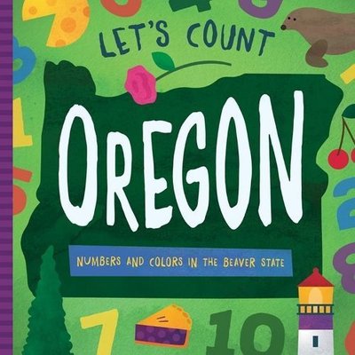 Let's Count Oregon by David W. Miles