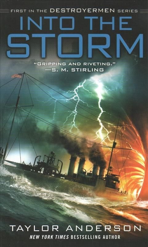 Buy Into the Storm by Taylor Anderson With Free Delivery | wordery.com