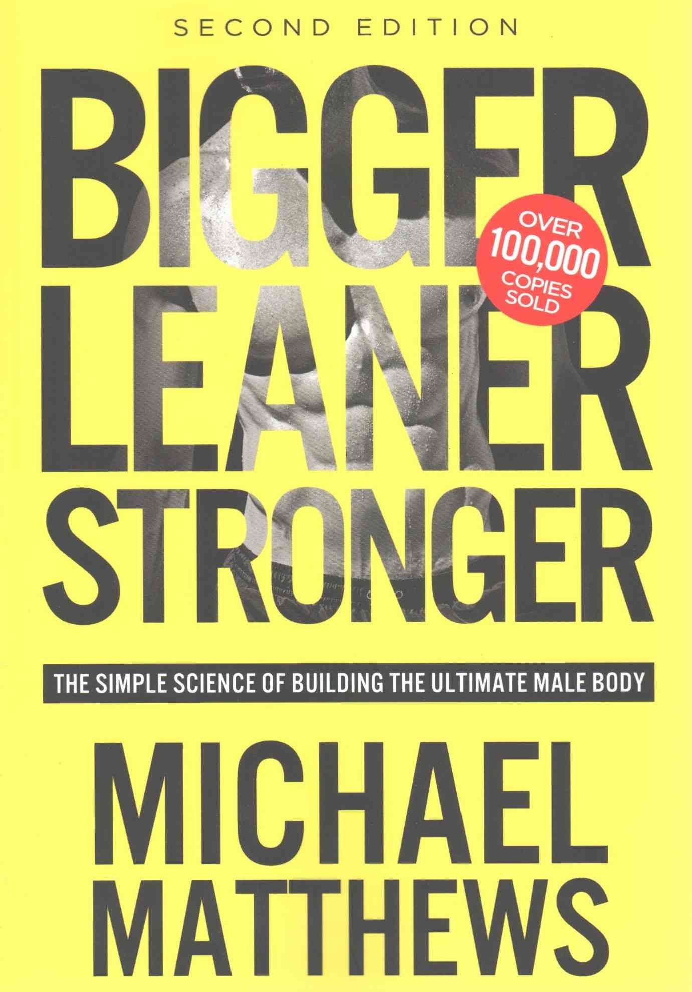 bigger leaner stronger