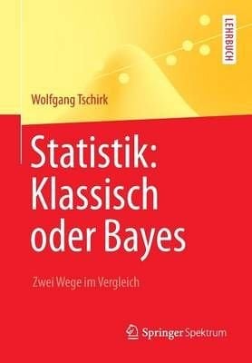Statistik: Klassisch Oder Bayes