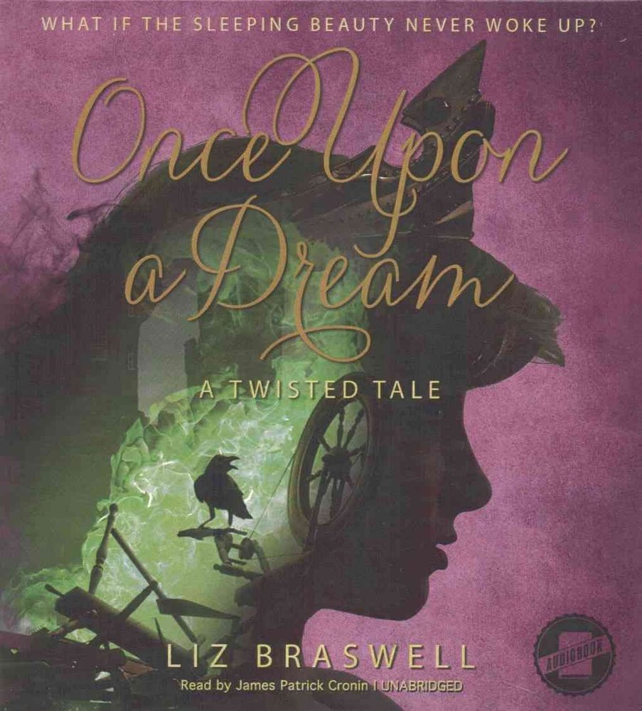 Buy Once Upon a Dream by Liz Braswell With Free Delivery | wordery.com