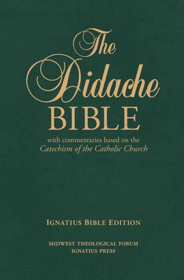 bible didache catholic ignatius catechism press church leather commentaries based wordery rsv christianbook comcenter