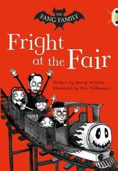 Bug Club Independent Fiction Year Two White A The Fang Family: Fright at the Fair by Sheryl Webster