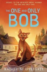 One and Only Bob by Katherine Applegate