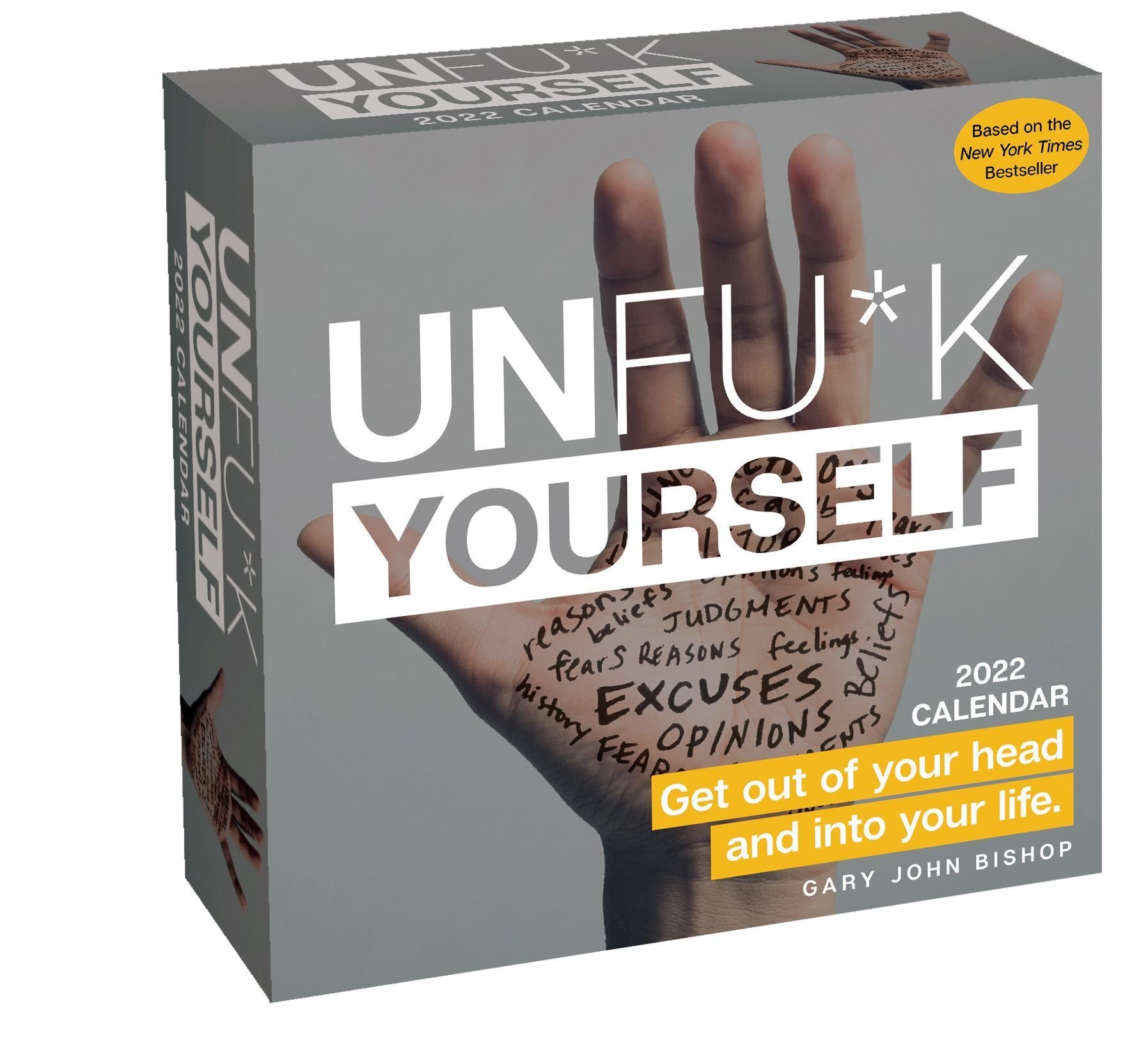 Buy Unfu*K Yourself 2022 Day-To-Day Calendar By Gary John Bishop With Free  Delivery | Wordery.com
