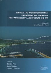 Tunnels and Underground Cities. Engineering and Innovation Meet Archae