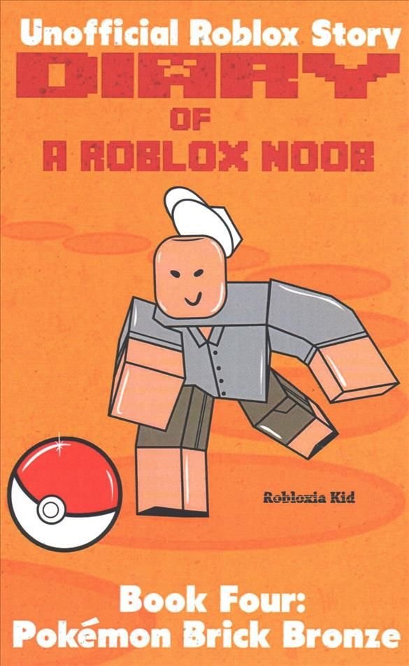 Buy Diary Of A Roblox Noob By Robloxia Kid With Free Delivery Wordery Com - a roblox noob