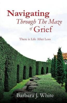 Navigating Through the Maze of Grief