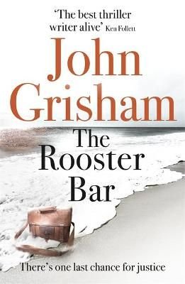 Buy The Rooster Bar By John Grisham With Free Delivery Wordery Com