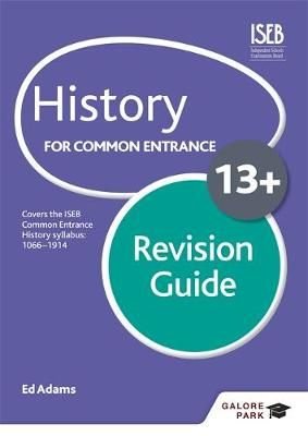 History for Common Entrance 13+ Revision Guide