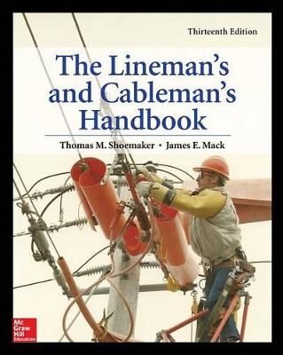 Buy The Lineman's And Cableman's Handbook, Thirteenth Edition By Thomas ...