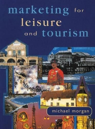 Marketing For Leisure And Tourism