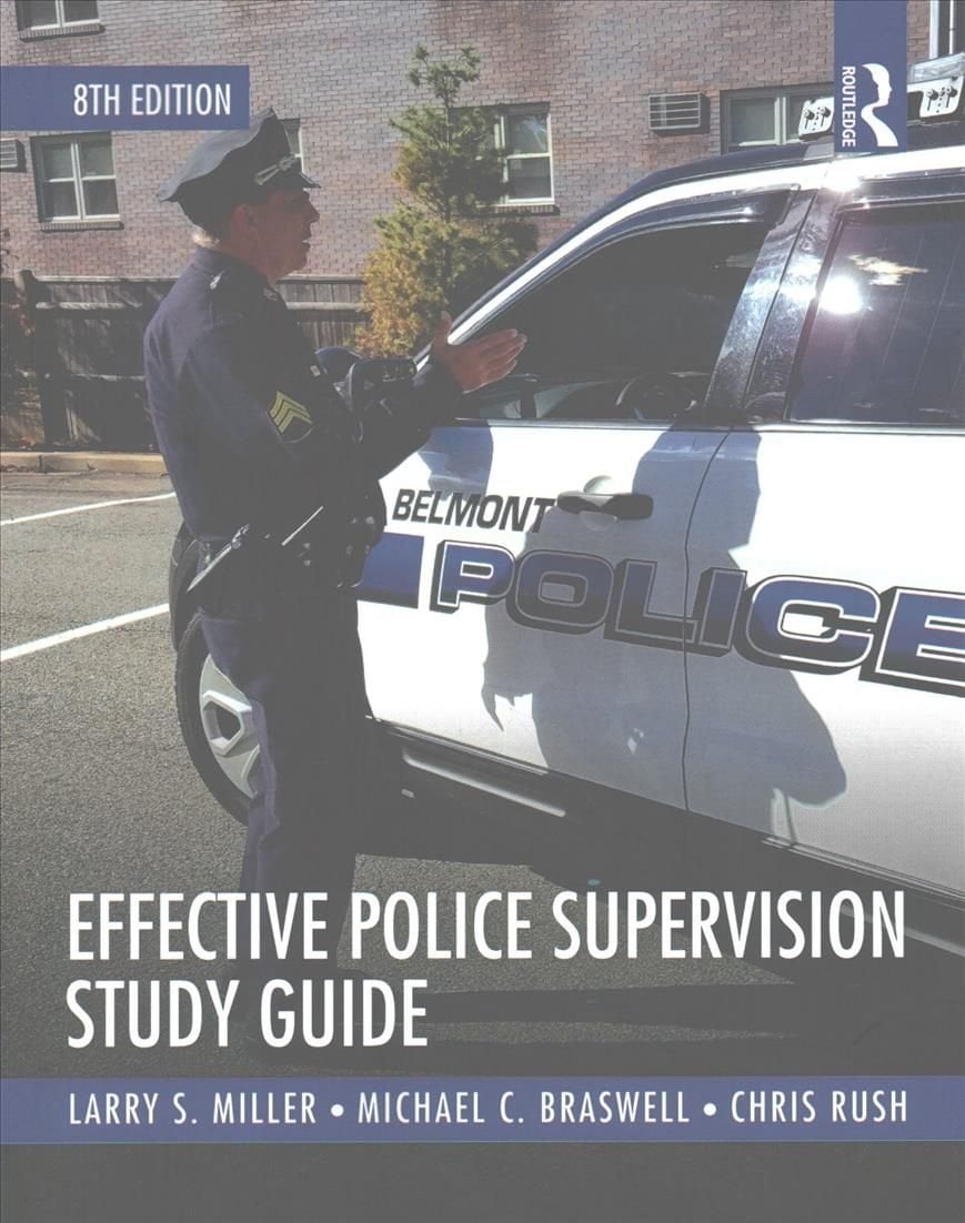 Buy Effective Police Supervision Study Guide By Chris Rush Burkey With ...