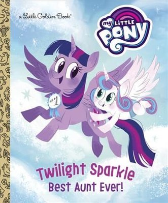 My Little Pony: Princess Twilight Sparkle (MLP Episode Adaptations)  (Paperback)