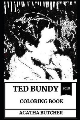 Buy Ted Bundy Coloring Book by Agatha Butcher With Free ...