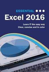 Essential Excel 2016 by Kevin Wilson