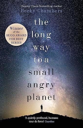 the long way to a small angry planet by becky chambers