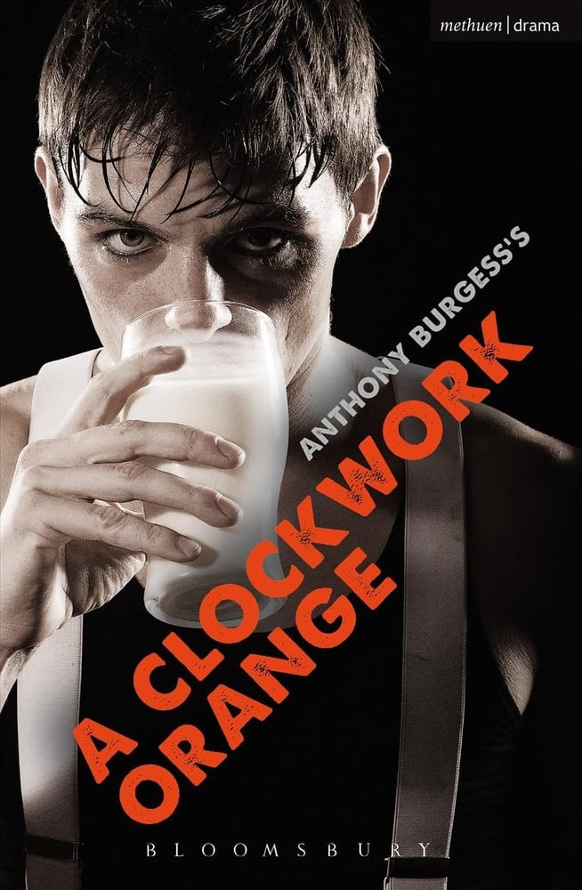 Buy A Clockwork Orange by Anthony Burgess With Free Delivery