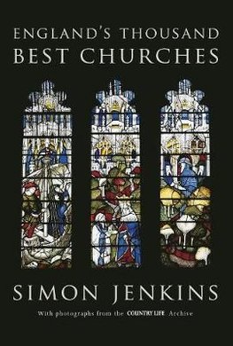 Buy England S Thousand Best Churches By Simon Jenkins With