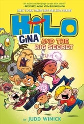 Buy Hilo Book 8 Gina and the Big Secret by Judd Winick (author), Maarta ...