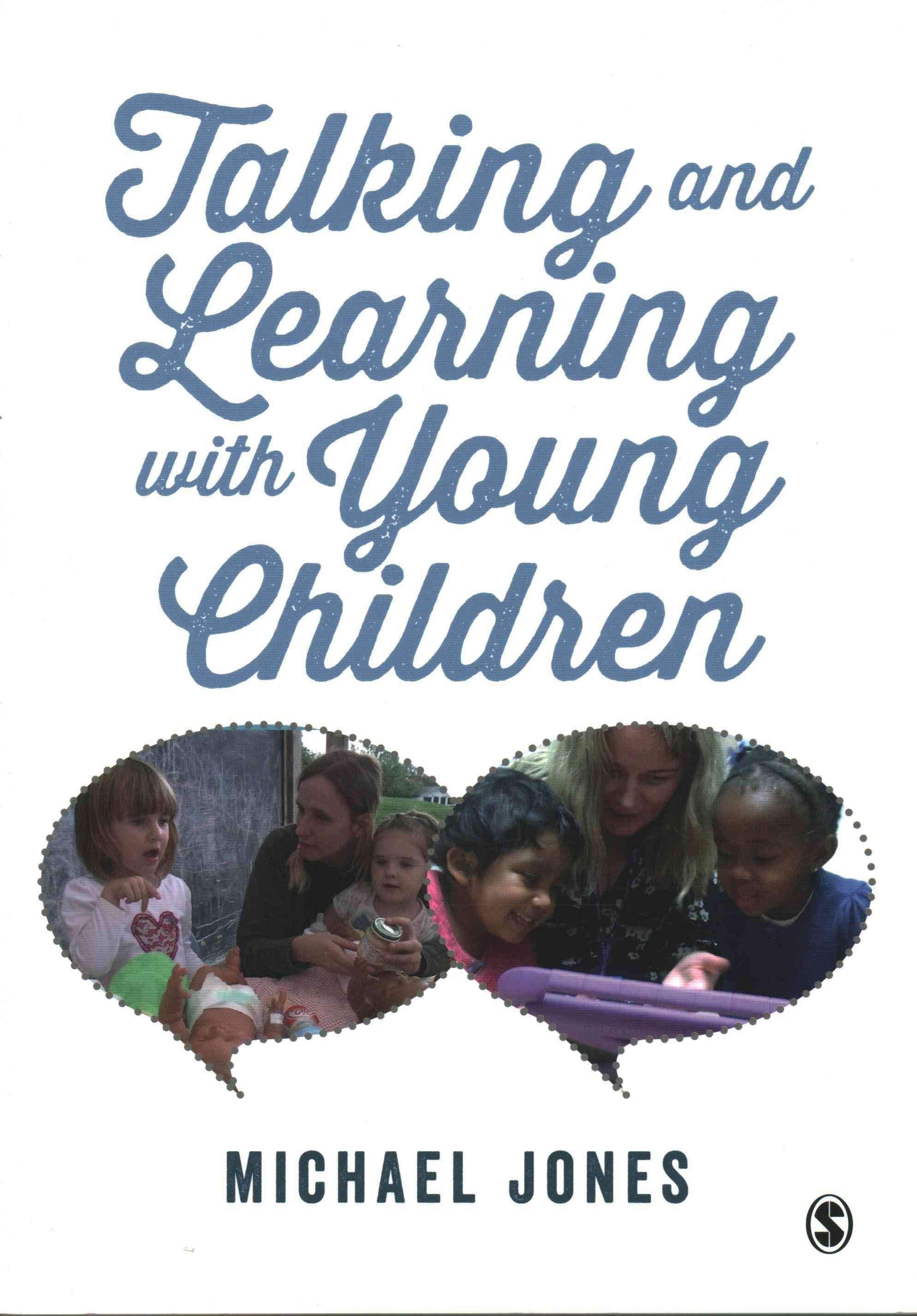 Talking and Learning with Young Children