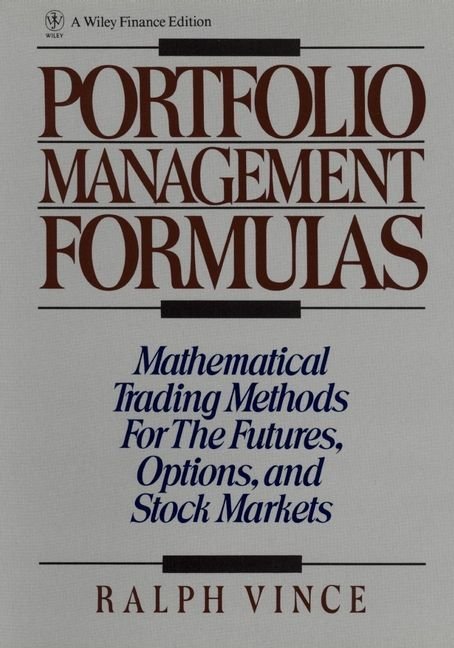 Portfolio Management Formulas - Mathematical Trading Methods for the Futures Options
