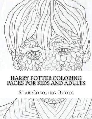 Buy Harry Potter Coloring Pages For Kids And Adults By Createspace Independent Publishing Platform With Free Delivery Wordery Com