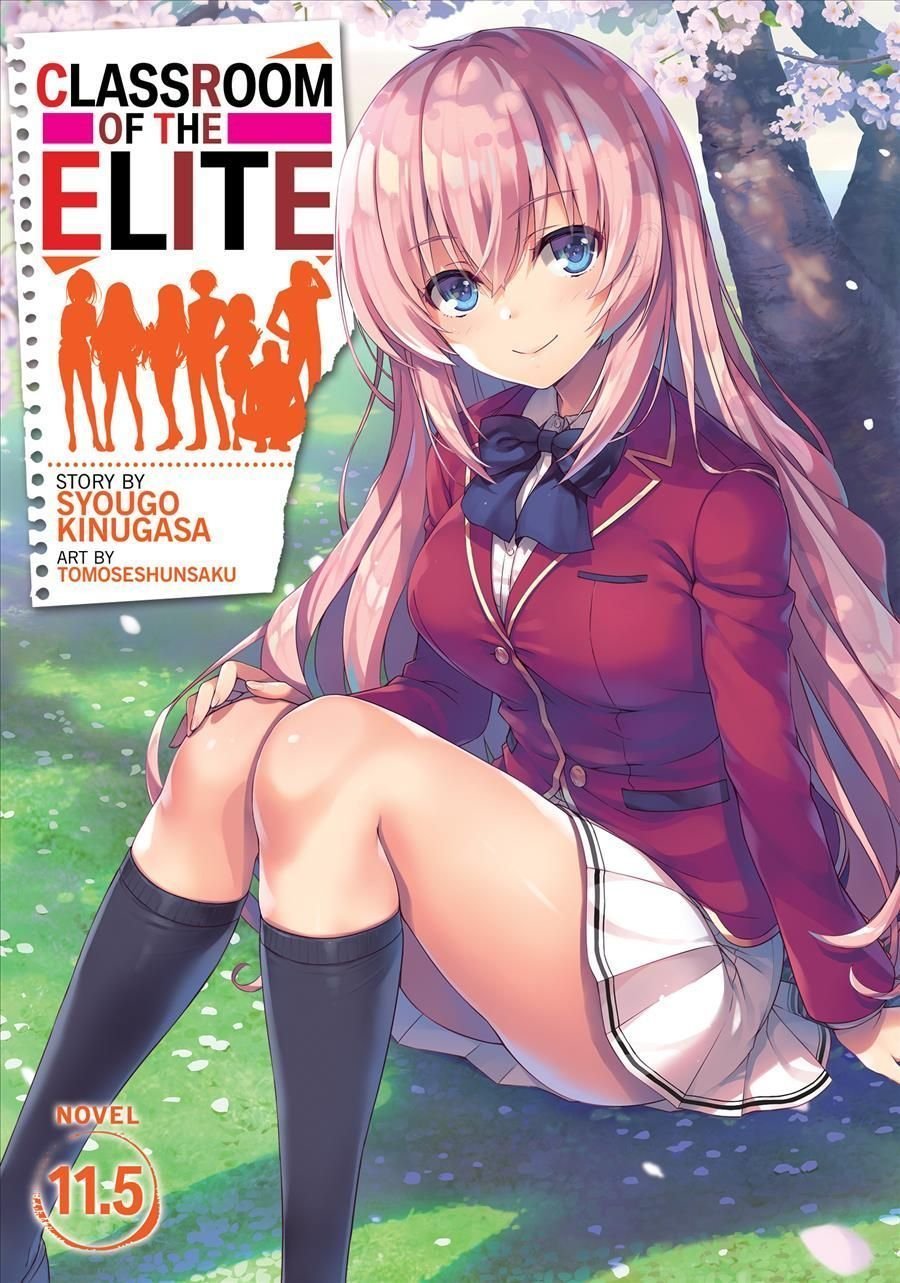 Buy Classroom of the Elite. 11.5 by Syougo Kinugasa (author),  Tomoseshunsaku (illustrator) With Free Delivery | wordery.com