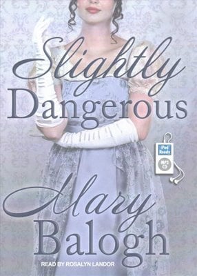 Buy Slightly Dangerous By Mary Balogh With Free Delivery Wordery Com