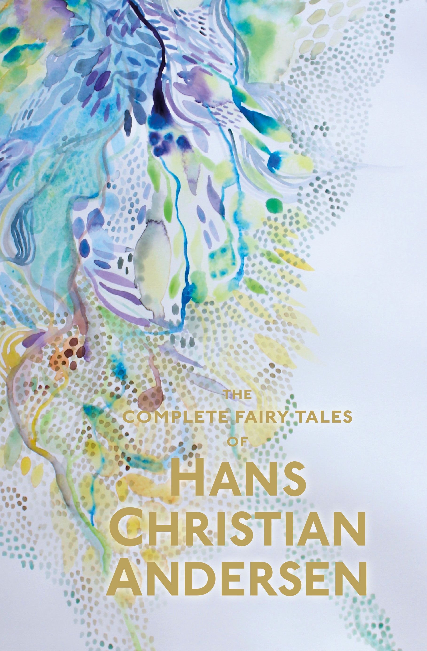 Hans Christian Andersen's Complete Fairy Tales