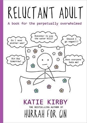 Buy Hurrah for Gin: Reluctant Adult by Katie Kirby With Free Delivery |  