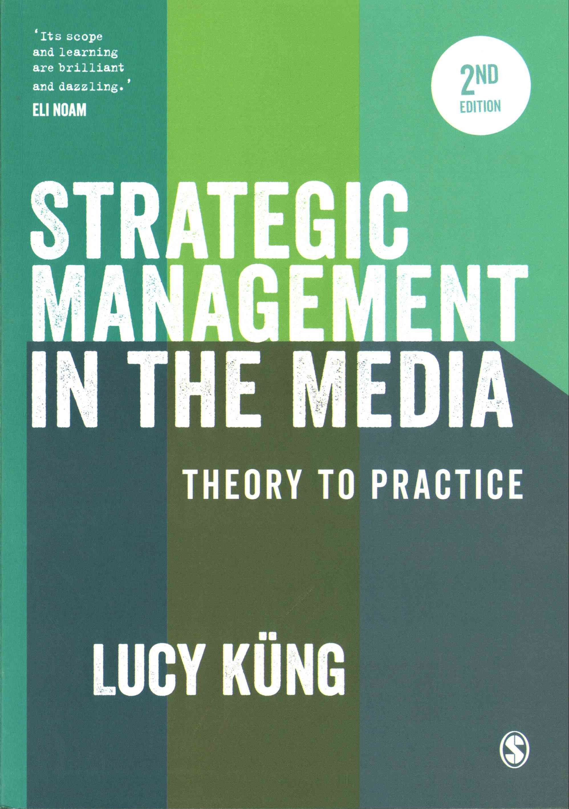 Strategic Management in the Media