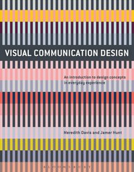 Visual Communication Design by Meredith Davis