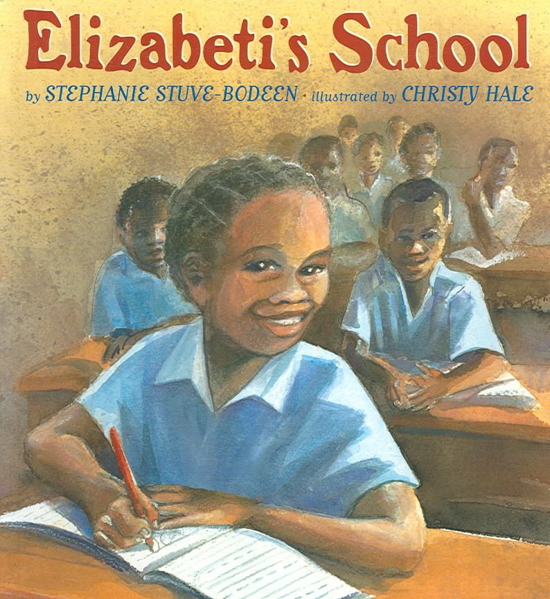 Buy Elizabeti's School by Stephanie Stuve-Bodeen With Free Delivery ...