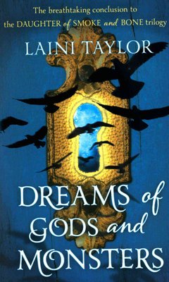 dreams of gods & monsters laini taylor