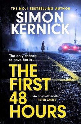First 48 Hours by Simon Kernick