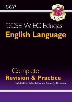 Buy Grade 9-1 GCSE English Language WJEC Eduqas Complete Revision ...