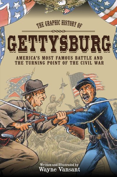 Buy Gettysburg By Wayne Vansant With Free Delivery Wordery Com Buy Gettysburg By Wayne Vansant With Free Delivery Wordery Com