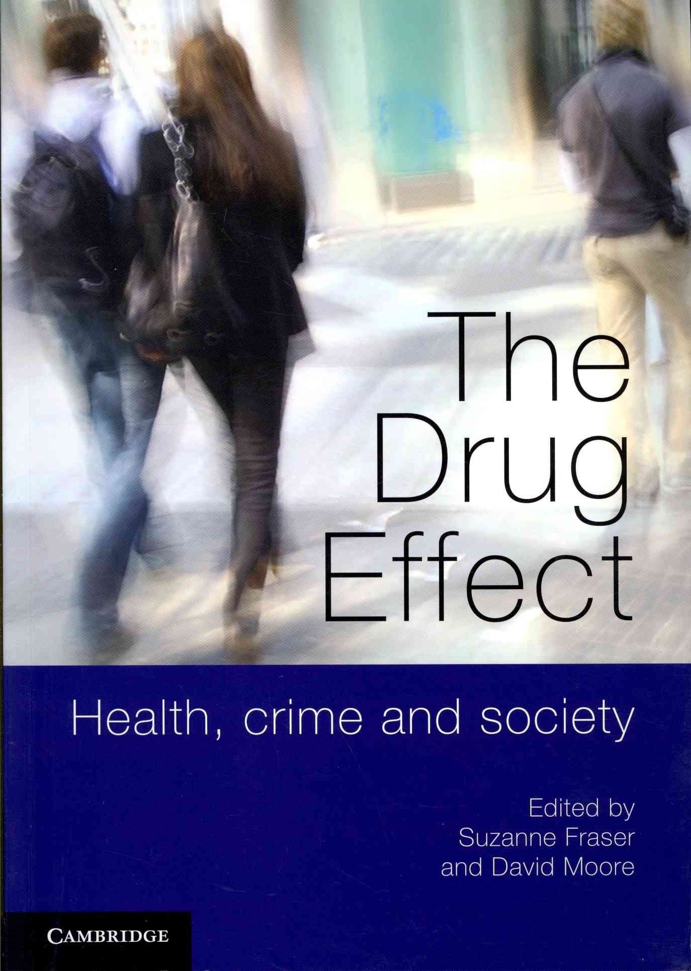 The Drug Effect