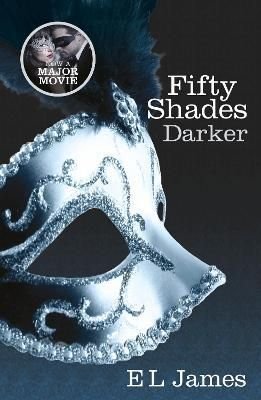 Buy Fifty Shades Darker By E L James With Free Delivery Wordery Com