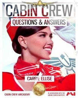 Buy Cabin Crew Interview Questions Answers How To Answer Even